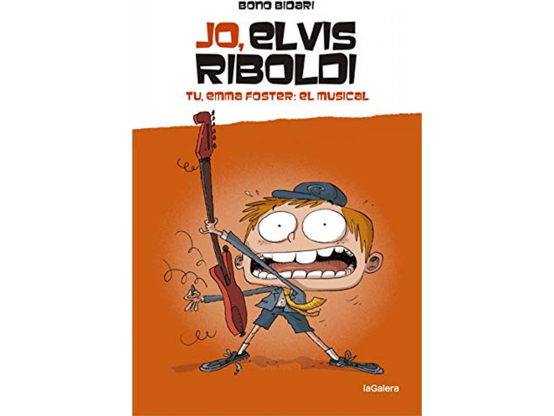 Livro Jo, Elvis Riboldi. Tu, Emma Foster El Musical de Bono Bidari