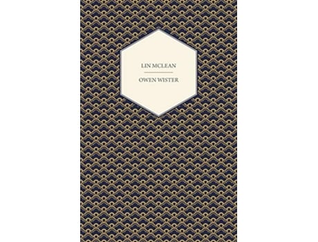 Livro Lin McLean de Owen Wister (Inglês)