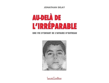 Livro Au-dela De Lirreparable De Jonathan Delay (francês)