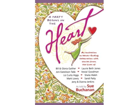 Livro A Party Begins in the Heart de Sue Buchanan (Inglês)