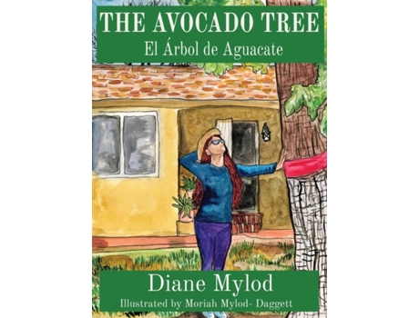 Livro The Avocado Tree: El Árbol de Aguacate Mylod (Inglês)