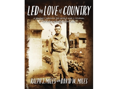 Livro Led by Love of Country de David W Miles (Inglês)