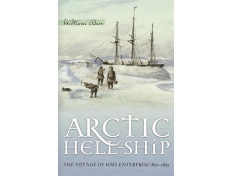 Livro Arctic Hell-Ship de William Barr (Inglês)