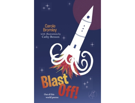 Livro Blast Off de Carole Bromley (Inglês)