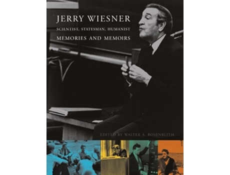 Livro Jerry Wiesner, Scientist, Statesman, Humanist De Judy Rosenblith E Edward M Kennedy (inglês)