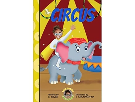 Livro Lana Banana Animal Rescuer The Circus De K Rouse (inglês)