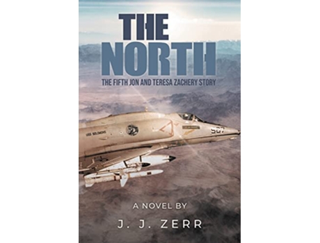 Livro The North de J J Zerr (Inglês)
