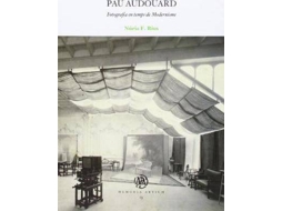 Livro Pau Audouard fotografia en temps de modernisme de Nùria Fernández Rius (Espanhol)