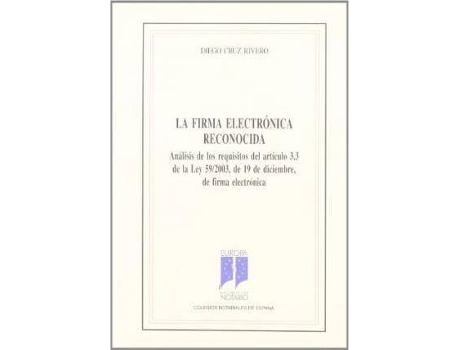 Livro La Firma Electrónica Reconocida : de Diego Cruz Rivero (Espanhol)