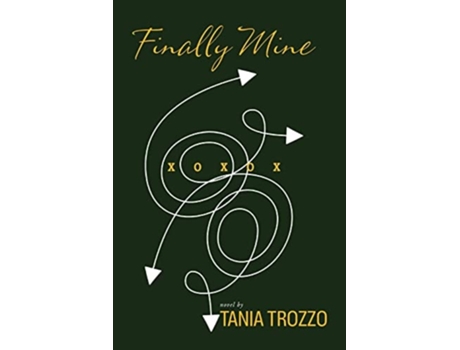 Livro Finally Mine de Tania Trozzo (Inglês)