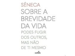 Livro Sobre a Brevidade da Vida de Séneca (Português)