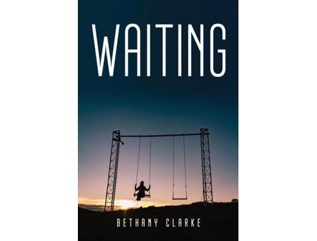 Livro Waiting De Bethany Clarke (inglês)