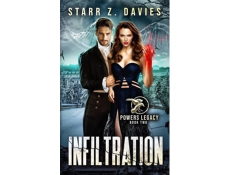 Livro Infiltration A Post-Apocalyptic Dystopian Novel de Starr Z Davies (Inglês)
