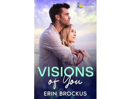 Livro Visions of You A Small Town Single Dad Romance de Erin Brockus (Inglês)