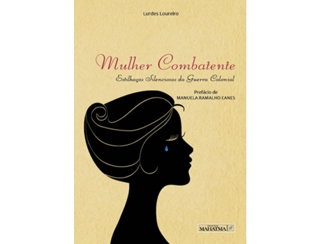 Livro Mulher Combatente de Lurdes Loureiro (Idioma: Português - 2013)