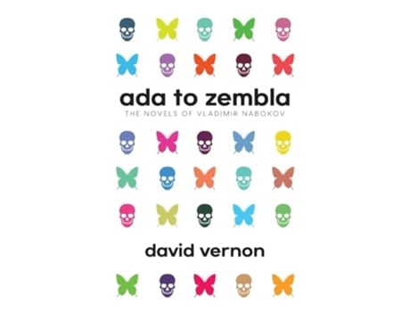 Livro Ada to Zembla The Novels of Vladimir Nabokov de David Vernon (Inglês)