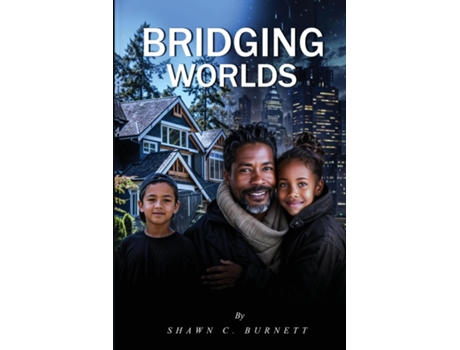 Livro BRIDGING WORLDS de Shawn C Burnett (Inglês)