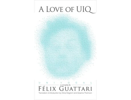 Livro a love of uiq de felix guattari (inglês)
