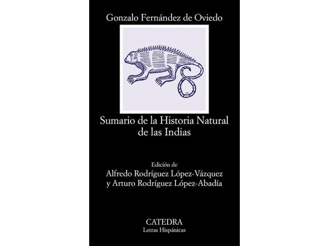 Livro Sumario de la Historia Natural de las Indias de Gonzalo Fernández de Oviedo (Espanhol)