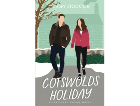 Livro Cotswolds Holiday A Sweet Romance de Kasey Stockton (Inglês)