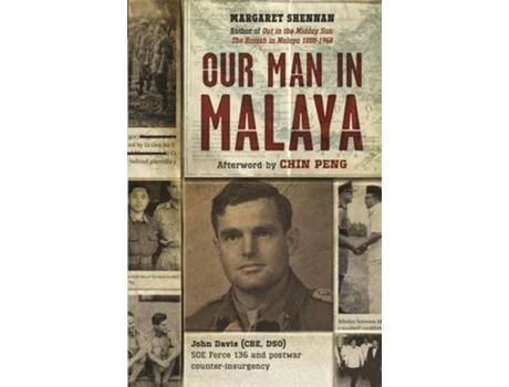 Livro Our Man in Malaya de Margaret Shennan (Inglês)