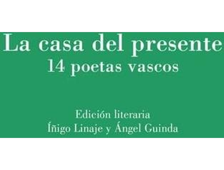 Livro La Casa Del Presente de Íñigo Linaje (Espanhol)
