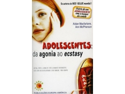 Livro Adolescentes da Agonia ao Ecstasy de Aidan Macfarlane e Ann Mcpherson