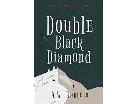 Livro Double Black Diamond Mercy Watts Mysteries de A W Hartoin (Inglês)