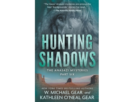 Livro Hunting Shadows A Native American Historical Mystery Series de W Michael Gear e Kathleen O'Neal Gear (Inglês)