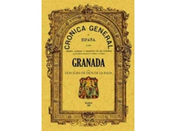 Livro Crónica De La Provincia De Granada de Juan de Dios Rada Y Delgado (Espanhol)