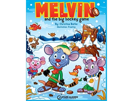 Livro MELVIN AND THE BIG HOCKEY GAME SOFTCOVER de CHRISTINA BURKE (Inglês)