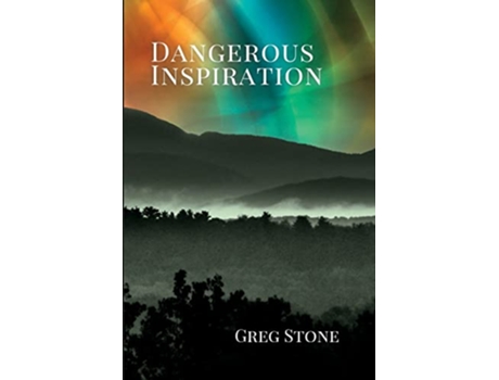 Livro Dangerous Inspiration de Greg Stone (Inglês)