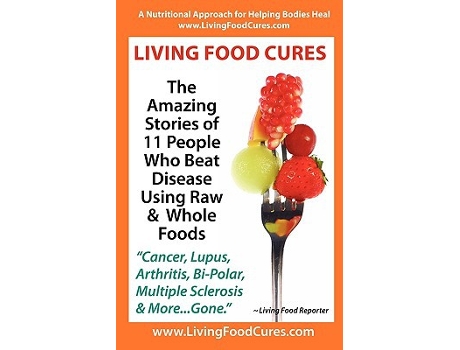 Livro Living Food Cures de Living Food Reporter (Inglês)