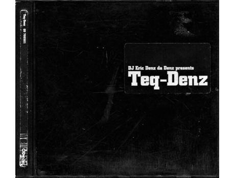 Cd Teq-denz, Dj Eric Denz Da Denz Quality Denz