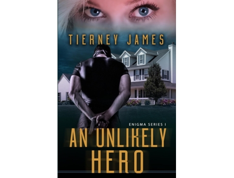 Livro An Unlikely Hero de Tierney James (Inglês)