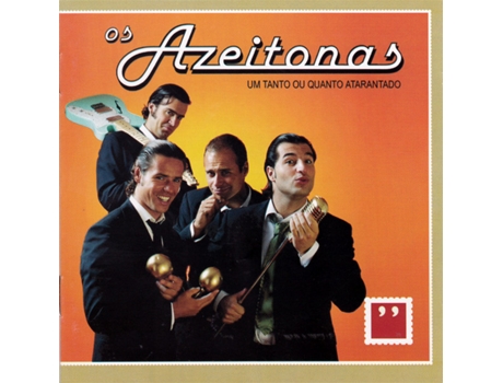 Os Azeitonas Um Tanto Ou Quanto Atarantado Cd 2005 MARIA RECORDS