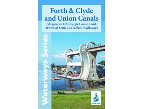Livro Forth and Clyde and Union Canals de Heron Maps (Inglês)