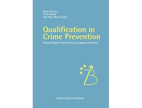 Livro Qualification in Crime Prevention Status reports from various European countries de Coester e Marc (Inglês)