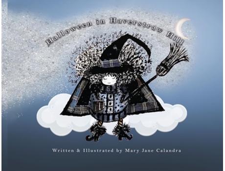Livro Halloween In Haverstraw Hill de Mary Jane Calandra (Inglês)