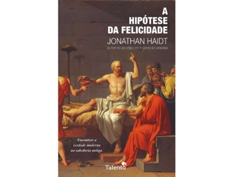 Livro A Hipótese Da Felicidade De Jonathan Haidt De Jonathan Haidt (português)