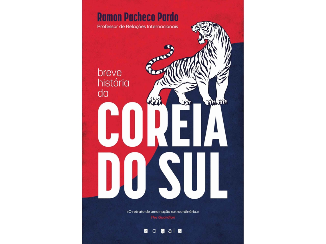 Breve História Da Coreia Do Sul De Ramon Pacheco Pardo