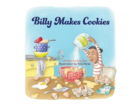 Livro Billy Makes Cookies De Pria Dee (inglês)