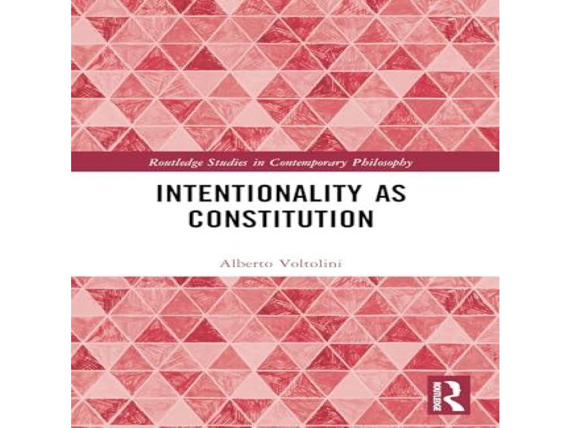 Livro Intentionality as Constitution de Alberto Voltolini (Inglês)