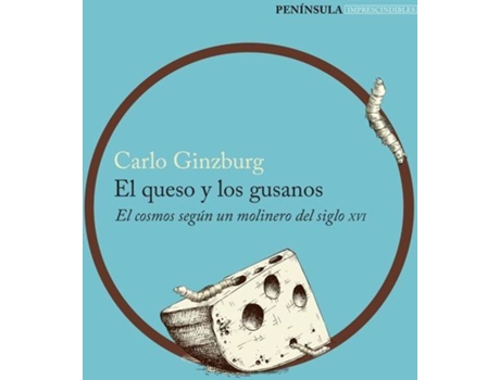 Livro El Queso Y Los Gusanos de Ginzburg, Carlo