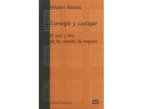 Livro Corregir Y Castigar de Elisabeth Almeda (Espanhol)
