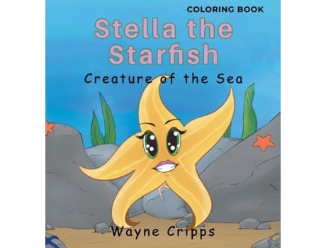 Livro Stella the Starfish Coloring Book de Wayne Cripps (Inglês)