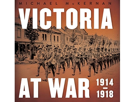 Livro Victoria at War de Michael Mckernan (Inglês - Capa Dura)