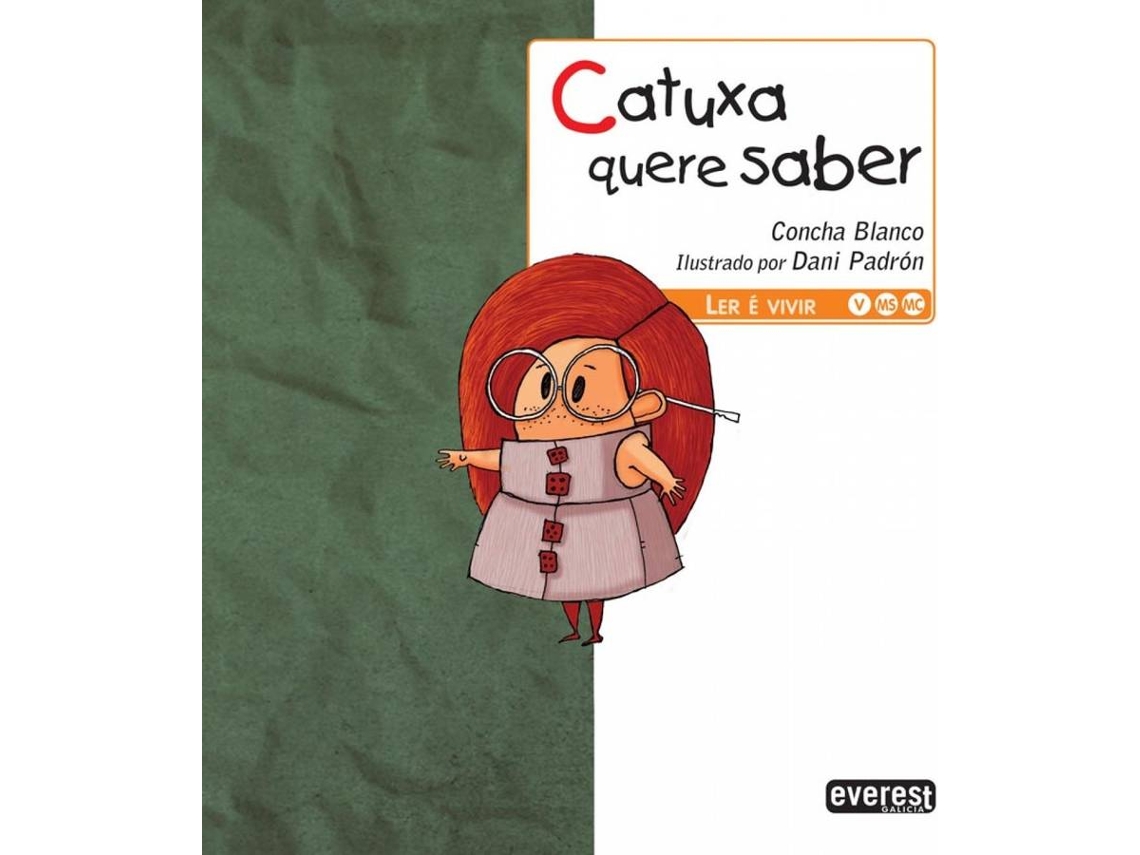 Livro Catuxa Quere Saber de Concha Blanco