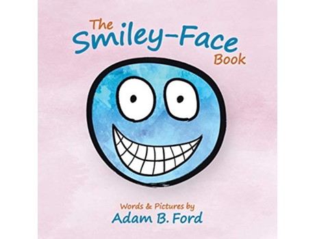 Livro The SmileyFace Book de Adam B Ford (Inglês)