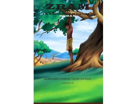 Livro Zram Ou La Saga Des Mreiba De Mohamed Lemine Taleb Jeddou (francês)